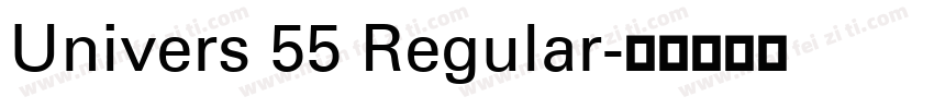 Univers 55 Regular字体转换